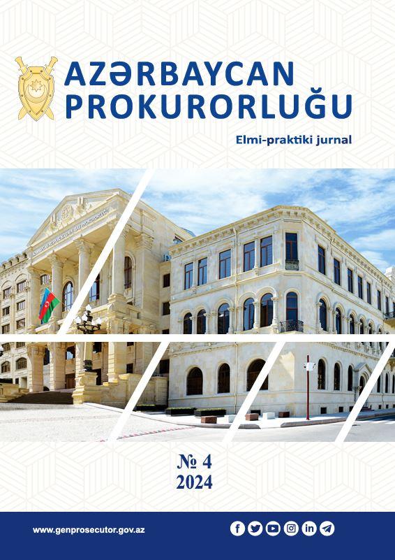 Azərbaycan Prokurorluğu Elmi-praktiki jurnalı №4 2024