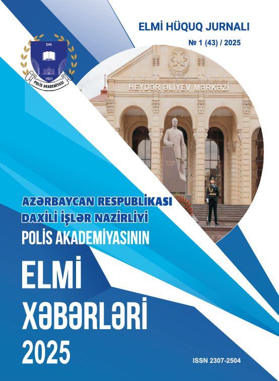 Polis Akademiyasının Elmi Xəbərləri- Elmi Hüquq Jurnalı №1 2025