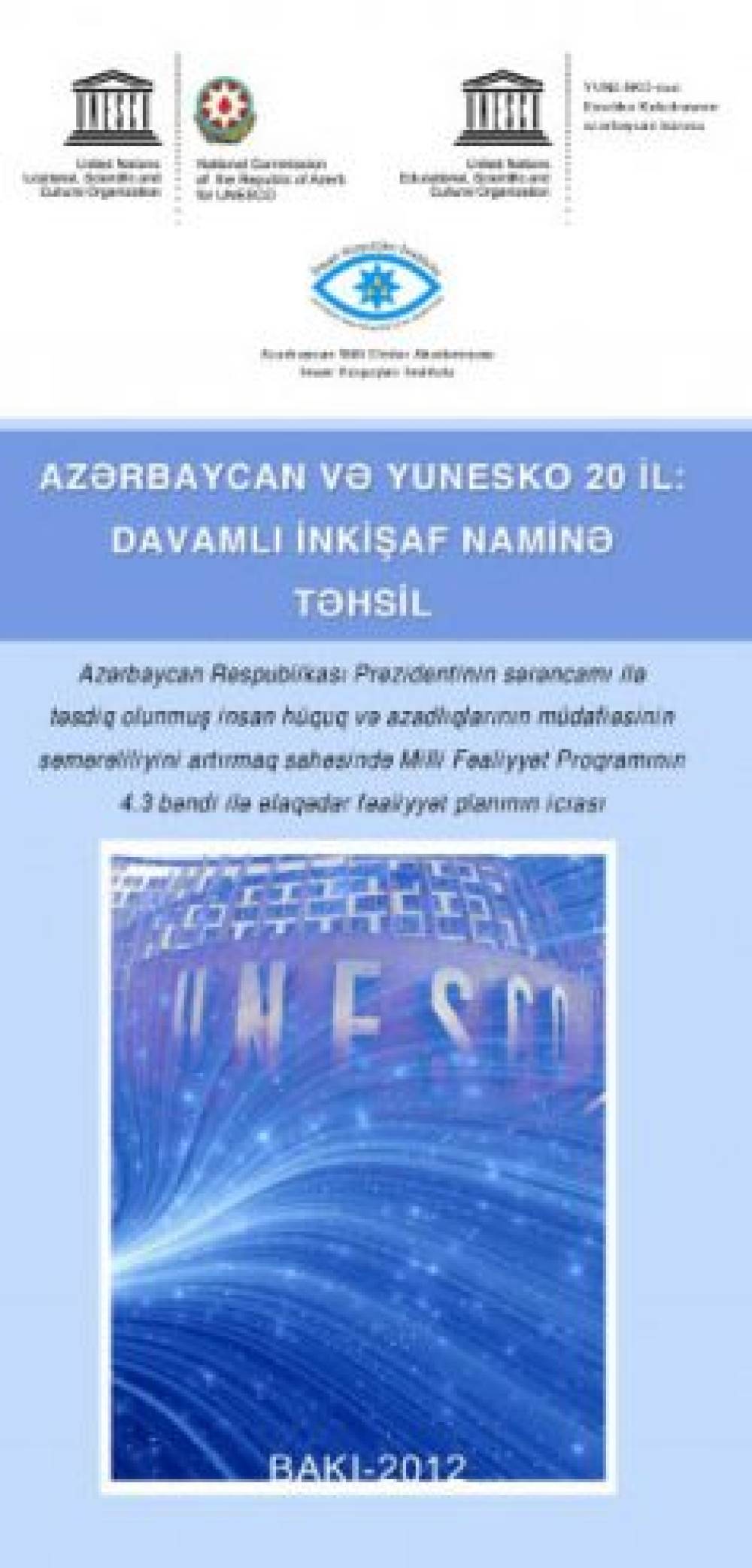 Azerbaijan and unesco – 20 years: study for the sake of sustainable development